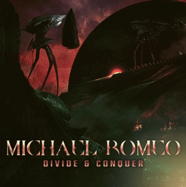 Michael Romeo : Divide & Conquer
